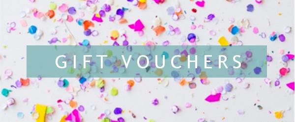 Gift Vouchers
