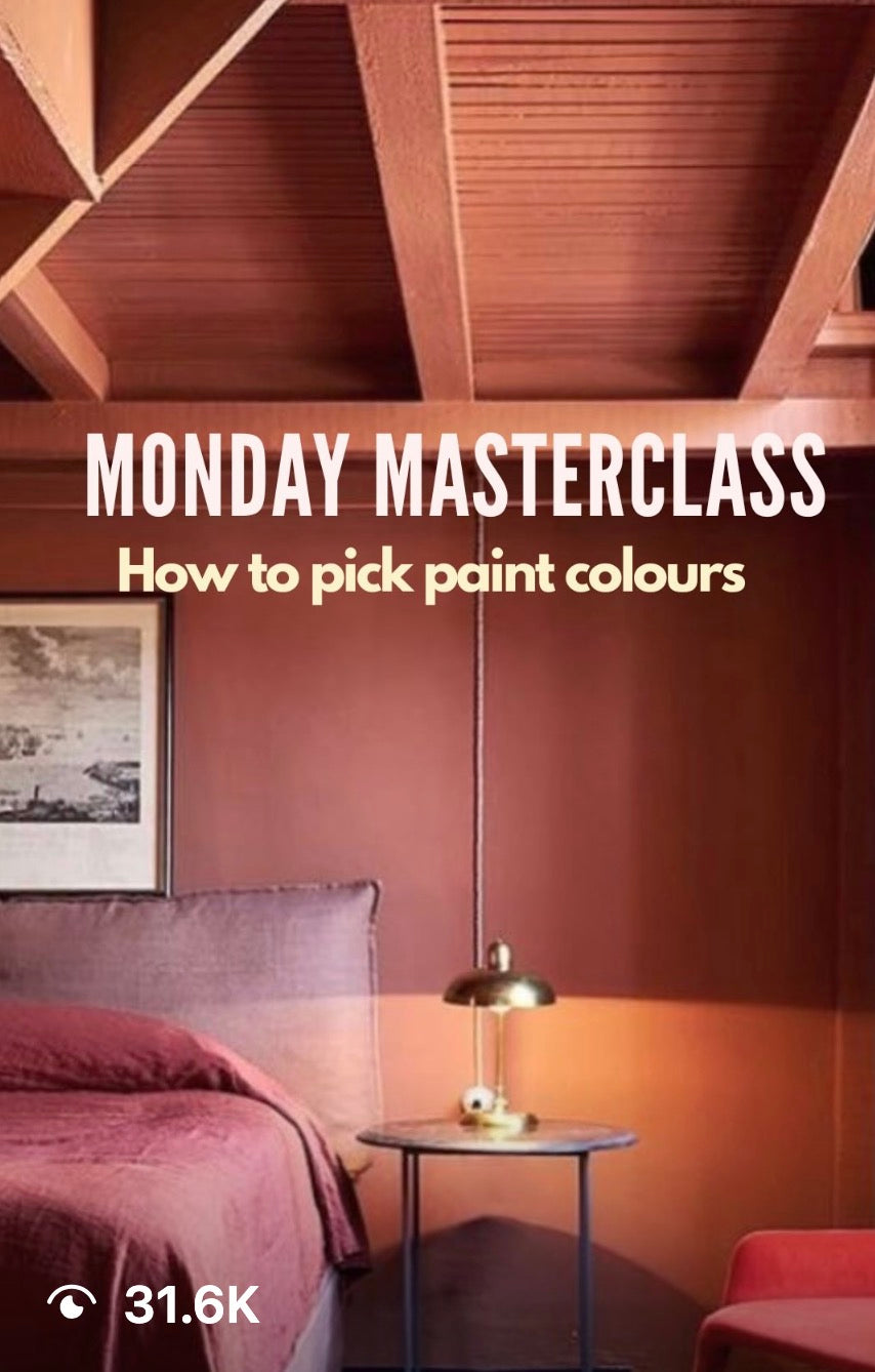 Monday Masterclass - How to Pick Paint Colours