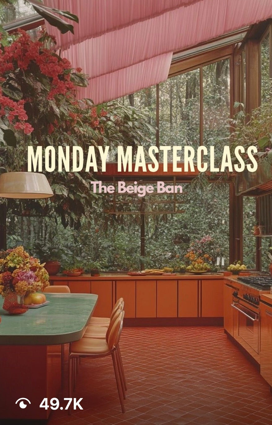 Monday Masterclass - The Beige Ban