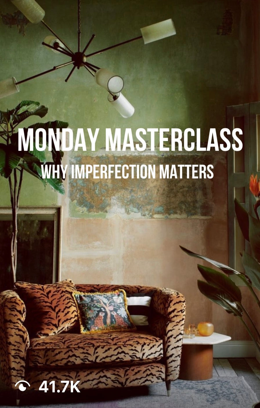 Monday Masterclass - Why Imperfection Matters