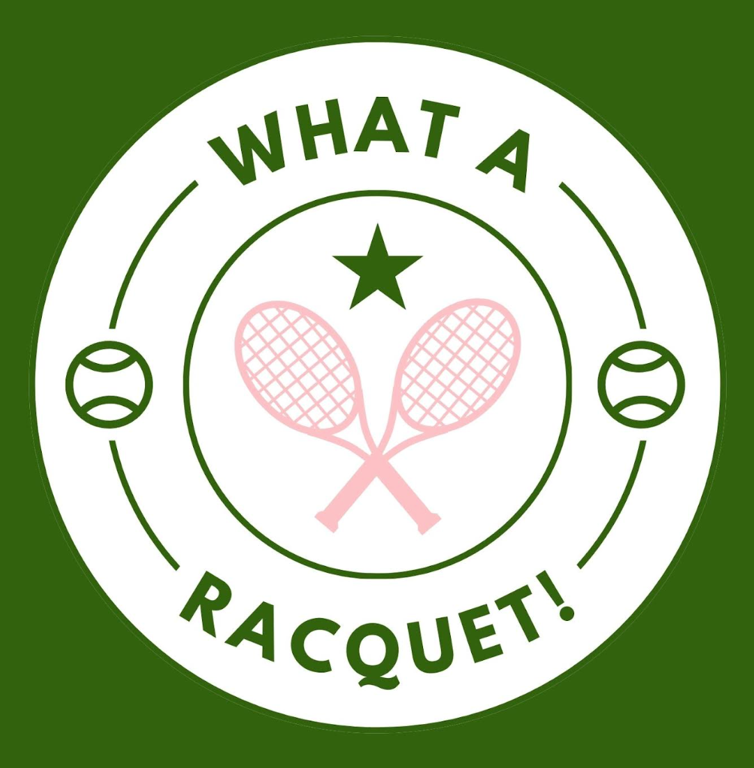 What A Racquet!