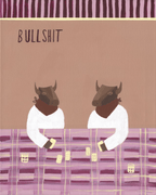 Bullshit 08 - Limited Edition Print