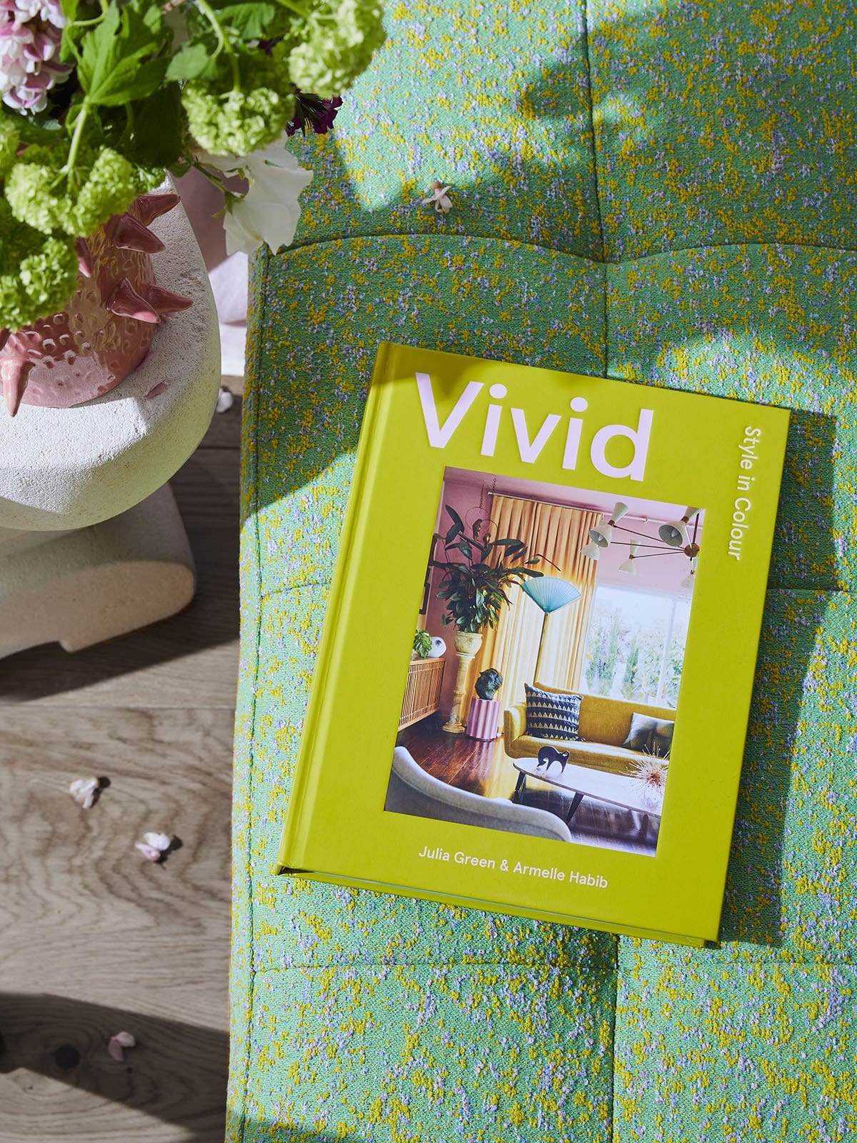 Vivid, Style in Colour by Julia Green & Armelle Habib